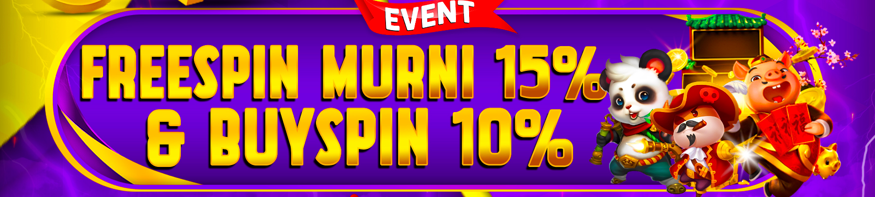EVENT FREESPIN 15% & BUYSPIN 10%